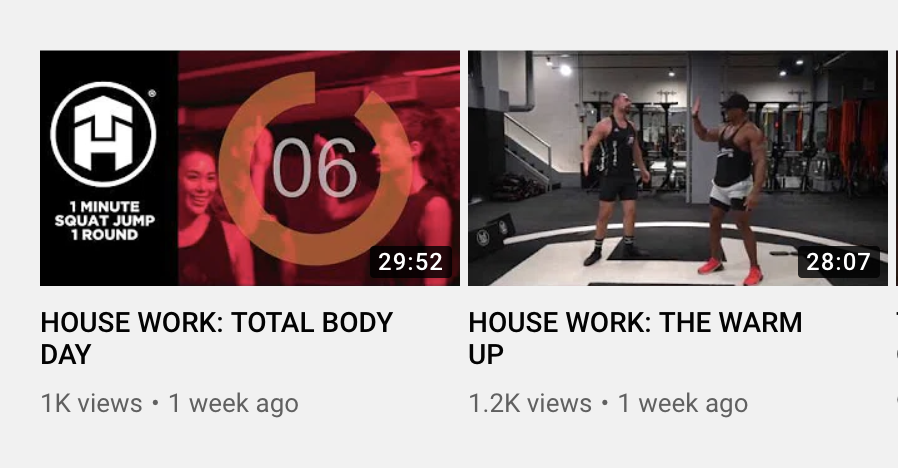 Full Tone House “House Work” workouts on their YouTube channel.